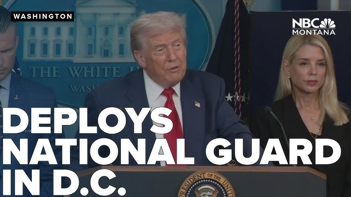 Trump to deploy National Guard in Washington, D.C., as part of crime-fighting effort